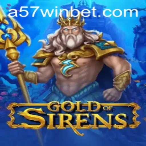 Explorando GoldofSirens: O Jogo Que Está Conquistando os Jogadores com '57 Win Bet'